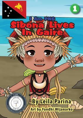 Sibona Lives In Gaire by Leila Parina