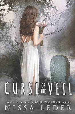 Curse of the Veil by Nissa Leder