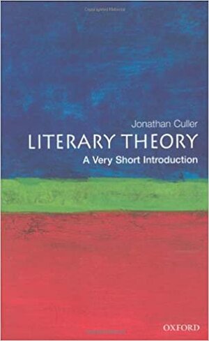 Breve introducción a la teoría literaria by Jonathan D. Culler