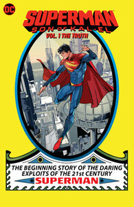Superman: Son of Kal-El, Vol. 1: The Truth by Tom Taylor