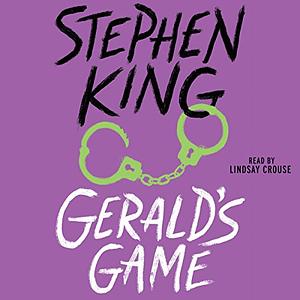 Gerald's Game by Stephen King