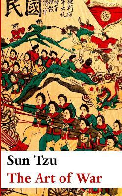 The Art of War by Sun Tzu