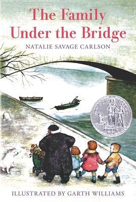 The Family Under the Bridge by Natalie Savage Carlson