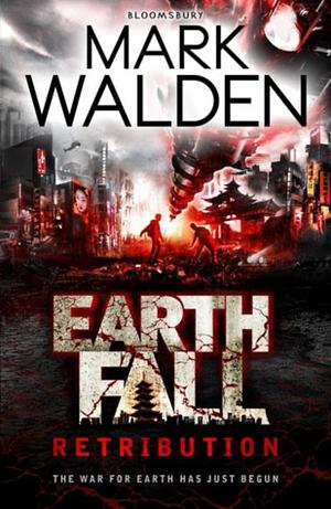 Earthfall: Retribution by Mark Walden