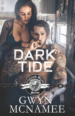 Dark Tide by Gwyn McNamee