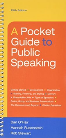 A Pocket Guide to Public Speaking with LaunchPad 1-Term Access by Dan O'Hair, Rob Stewart, Hannah Rubenstein