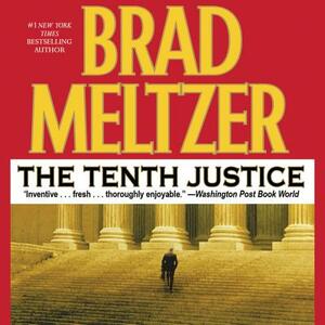 The Tenth Justice by Brad Meltzer