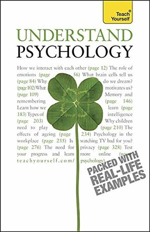 Understand Psychology: Teach Yourself by Nicky Hayes