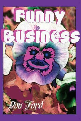 Funny Business by Don G. Ford