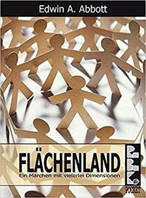 Flatland: Ein Märchen Mit Vielerlei Dimensionen by Edwin A. Abbott, Gitta Peyn, Antje Kaehler