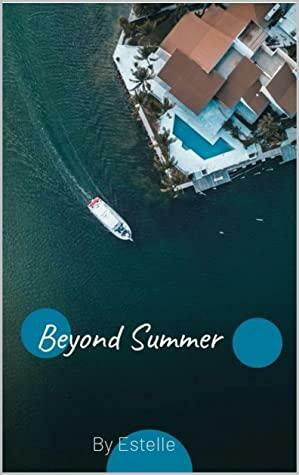 Beyond Summer: A BWWM Summer Romance (Seabrook Series Book 1) by Estelle H