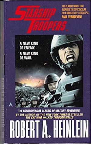 Starship Troopers by Robert A. Heinlein
