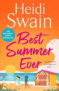 Best Summer Ever by Heidi Swain