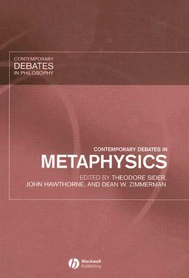 Contemporary Debates in Metaphysics by 