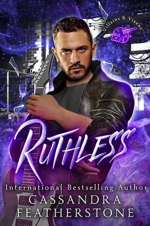 Ruthless by Cassandra Featherstone