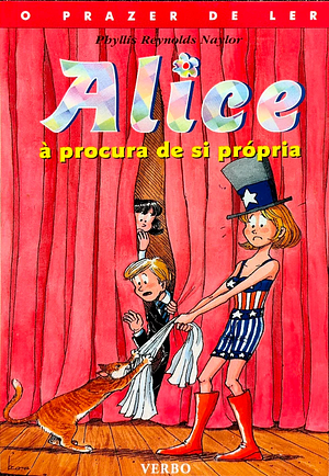 Alice à Procura de si Própria by Phyllis Reynolds Naylor