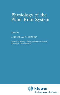 Physiology of the Plant Root System by 