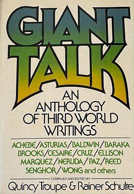 Giant Talk: An Anthology Of Third World Writings by Quincy Troupe