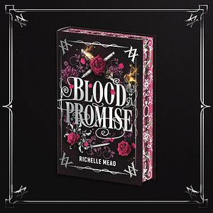 Blood Promise (FairyLoot Edition) by Richelle Mead