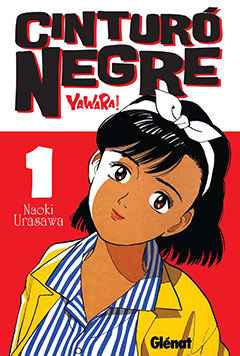 Cinturó Negre, 1 by Naoki Urasawa