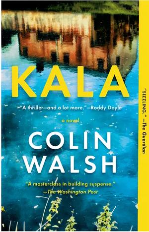 Kala by Colin Walsh