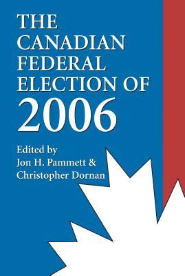 The Canadian Federal Election of 2006 by 