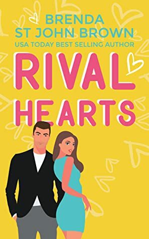 Rival Hearts by Brenda St. John Brown
