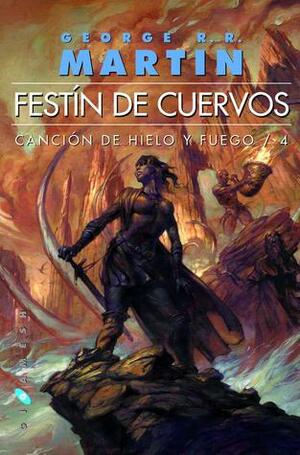 Festín de Cuervos by George R.R. Martin