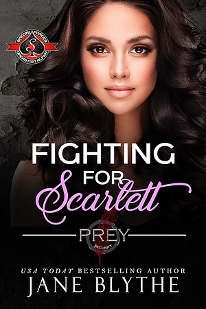 Fighting for Scarlett by Jane Blythe