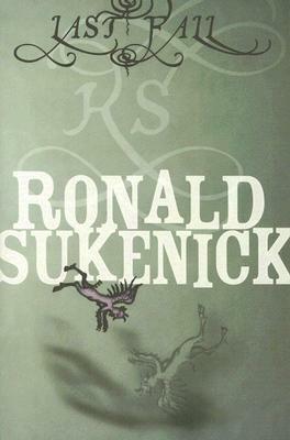 Last Fall by Ronald Sukenick