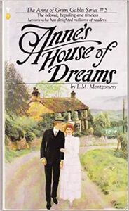 Anne's House of Dreams by L.M. Montgomery