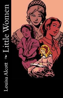 Little Women by Louisa May Alcott