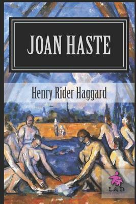 Joan Haste by H. Rider Haggard