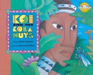 Koi and the Kola Nuts by Brian Gleeson