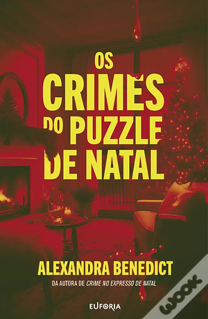 Os Crimes do Puzzle de Natal by Alexandra Benedict