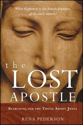 The Lost Apostle P by Rena Pederson