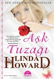 Aşk Tuzağı by Linda Howard