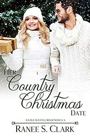 Her Country Christmas Date by Ranee S. Clark