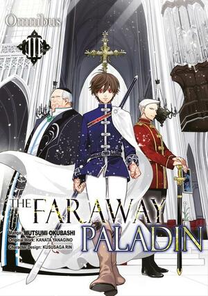 The Faraway Paladin (Manga) Omnibus 3 by Mutsumi Okubashi, Kanata Yanagino