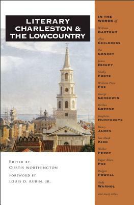 Literary Charleston and the Lowcountry by 