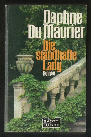Die standhafte Lady by Daphne du Maurier