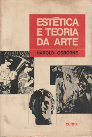 Estética e Teoria da Arte by Harold Osborne