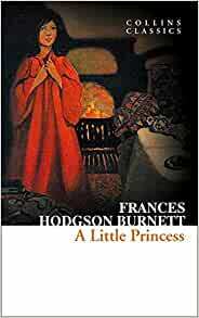 A Little Princess by Frances Hodgson Burnett