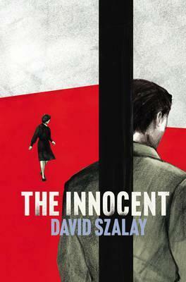 The Innocent by David Szalay