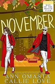 November by Ann Omasta, Callie Love