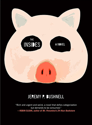 The Insides by Jeremy P. Bushnell