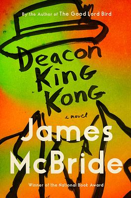 Deacon King Kong by James McBride