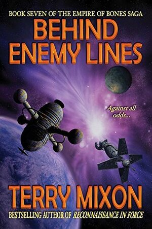 Behind Enemy Lines by Terry Mixon