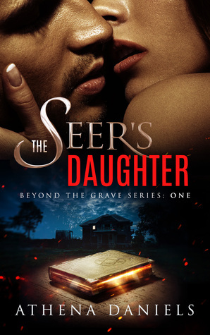 The Seer's Daughter by Athena Daniels