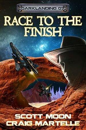 Race to the Finish by Craig Martelle, Scott Moon